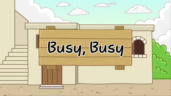 11편 Busy, Busy(바쁘다 바빠)