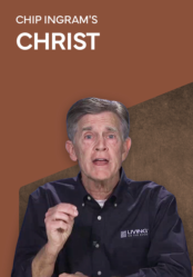 CHIP INGRAM'S CHRIST