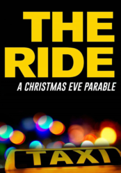 The Ride: A Christmas Eve Parable