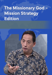 The Missionary God - Mission Strategy