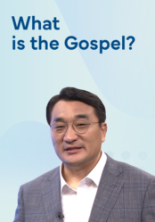 What is the Gospel?