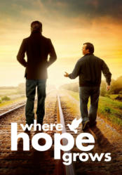 [Movie] Where Hope Grows