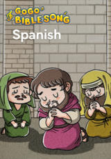 Go Go Bible Song - Spanish