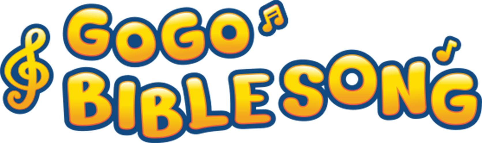 Go Go Bible Song - English