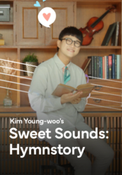 Kim Young-woo's <Sweet Sounds: Hymnstory>