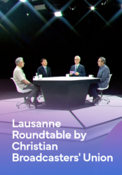 Lausanne Roundtable by Christian Broadcasters' Union