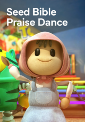 Seed Bible Praise Dance