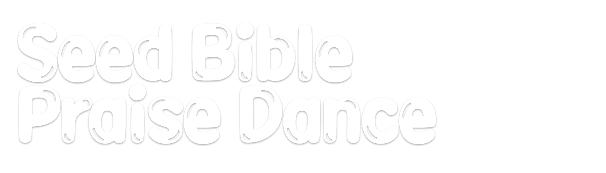 Seed Bible Praise Dance