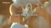 3rd Teaser | Healing Voice: Recruitment Period Extended